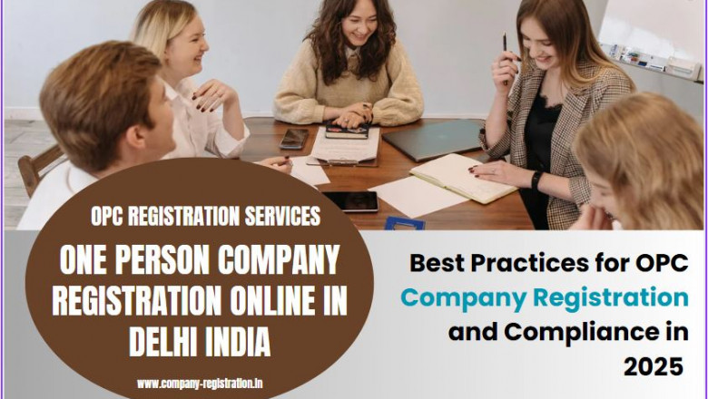 Best Practices for OPC Company Registration and Compliance in 2025