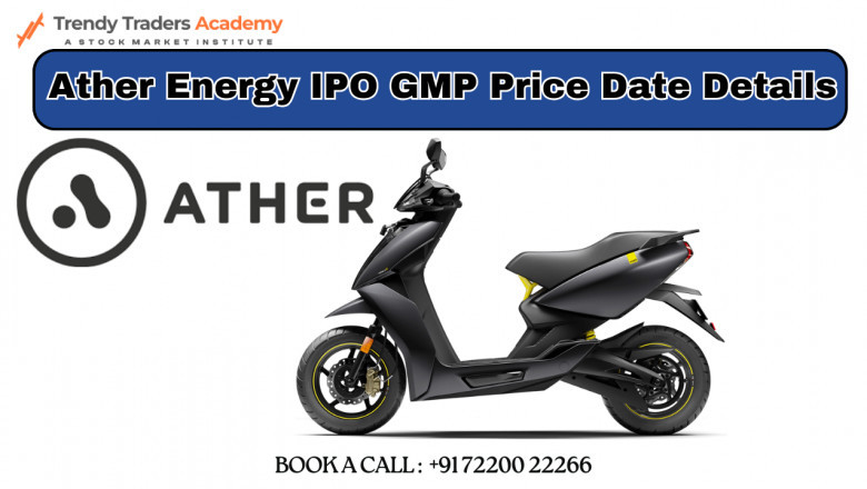 Ather Energy IPO: GMP, Price & Dates Details