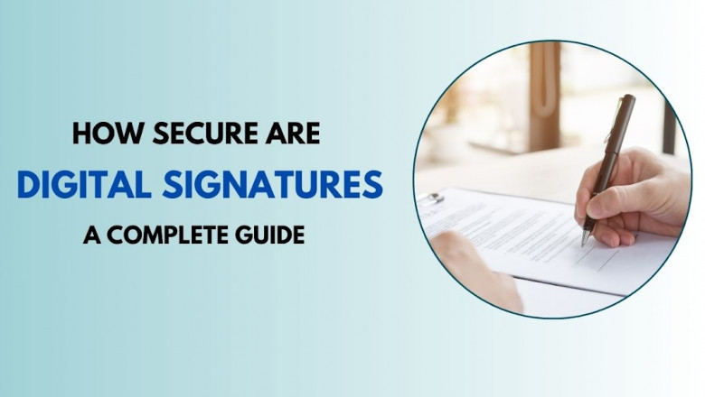 How Secure Are Digital Signatures? A Complete Guide