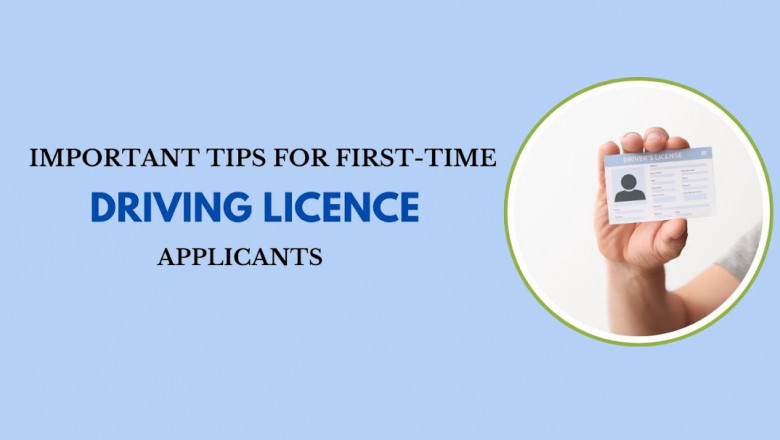 Important Tips for First-Time Driving Licence Applicants