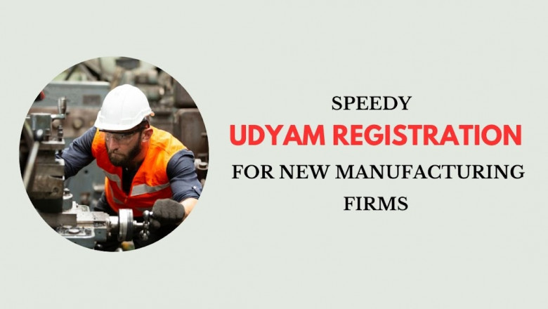 Speedy Udyam Registration for New Manufacturing Firms