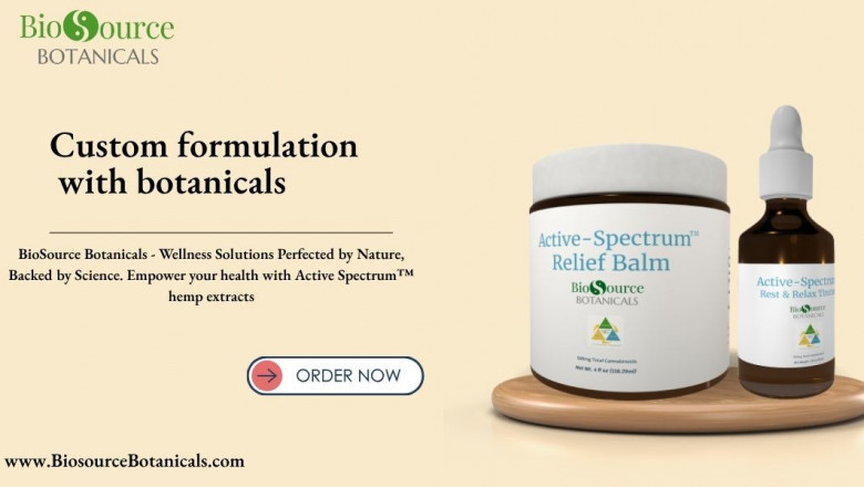 Harnessing the Power of Custom Formulation with Botanicals: A Sustainable Approach to Wellness