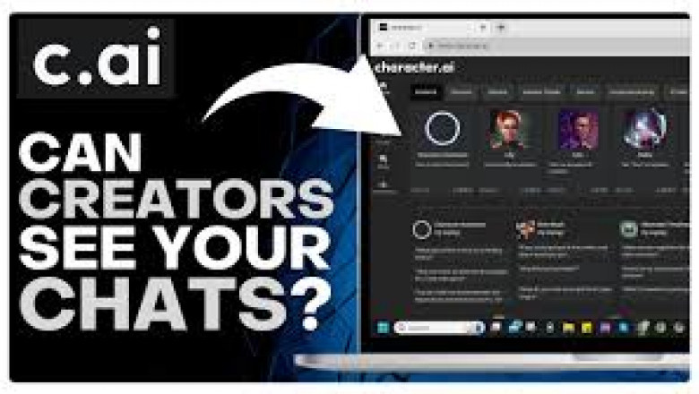 Can Character AI Creators See Chats?