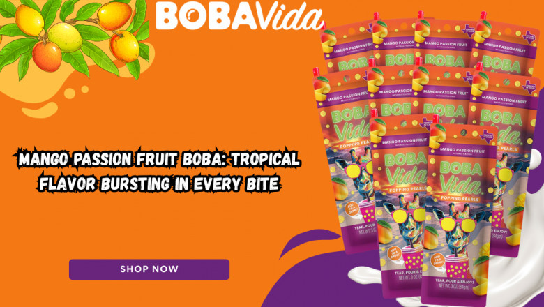 Mango Passion Fruit Boba: Tropical Flavor Bursting in Every Bite